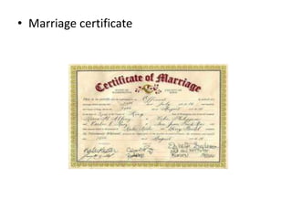 • Marriage certificate
 