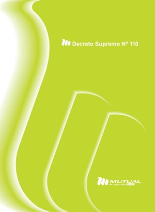Decreto Supremo Nº 110
 