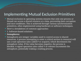 Mutual Exclusion primitives and Implementing Exclusion Primitives.pptx