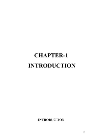 CHAPTER-1
INTRODUCTION
INTRODUCTION
2
 