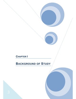  
 
 
3 
CHAPTER I
BACKGROUND OF STUDY
 