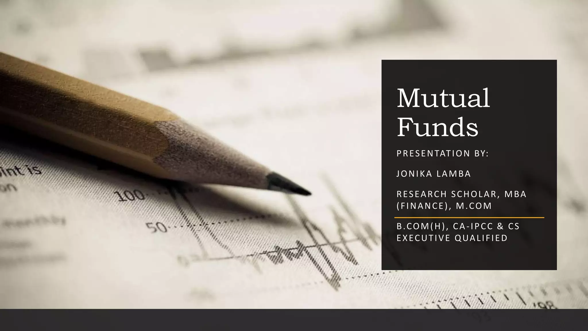 Mutual funds basics ppt | PPTX
