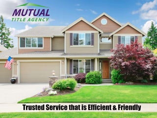 Trusted Service that is Efficient & Friendly
 