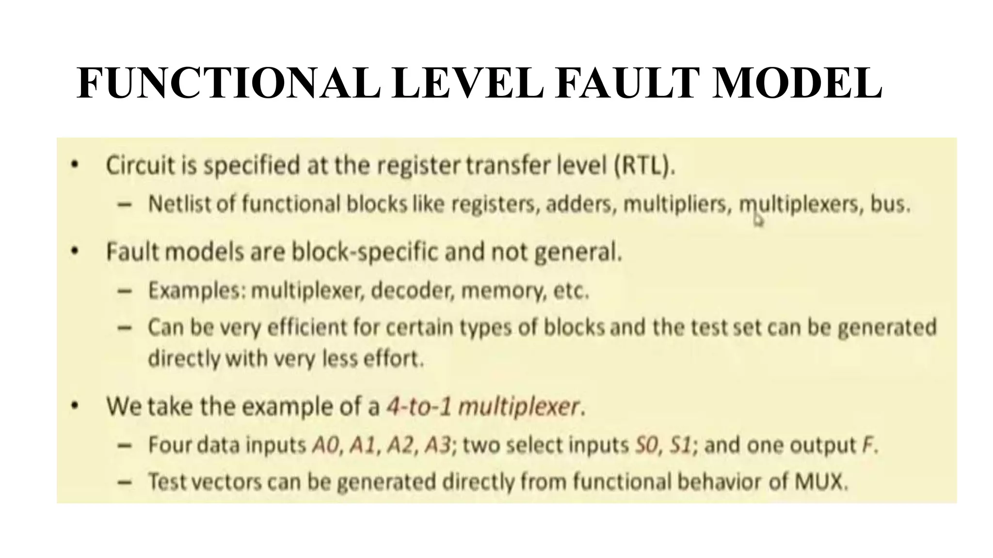 FUNCTIONAL LEVEL FAULT MODEL
 