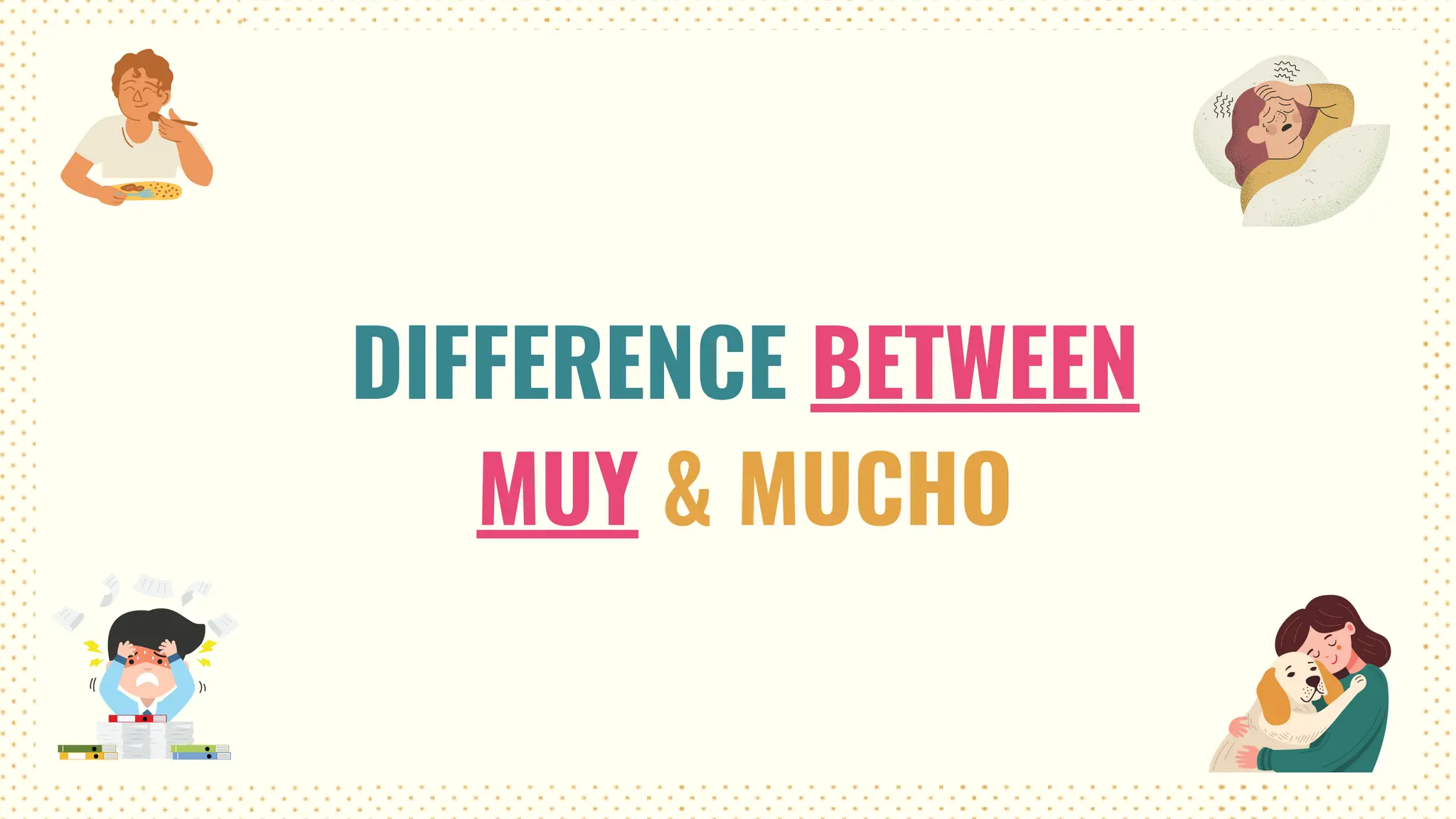 Difference Between Muy And Mucho Spanish Grammar PPT difference-between-muy-and-mucho-spanish-grammar-ppt