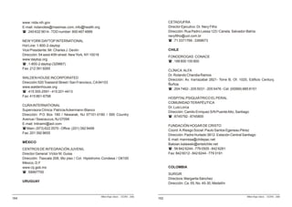 www: nida.nih.gov                                                                               CETAD/UFRA
      E-mail: nidanotes@masimax.com, info@health.org                                                  Director Ejecutivo: Dr. Nery Filho
      ( : 240 632 5614 - TDD number: 800 487 4889                                                     Dirección: Rua Pedro Lessa 123 / Canela. Salvador-Bahía
                                                                                                      neryfilho@uol.com.br
      NEW YORK DAYTOP INTERNATIONAL                                                                   ( : 71 3371768 - 3368673
      Hot Line: 1-800-2-daytop
      Vice Presidente: Mr. Charles J. Devlin                                                          CHILE
      Dirección: 54 west 40th street. New York, NY 10018
                                                                                                      FONODROGAS CONACE
      www:daytop.org
                                                                                                      ( : 188 800 100 800
      ( : 1-800-2 daytop (329867)
      Fax: 212 391 9265
                                                                                                      CLÍNICA ALFA
                                                                                                      Dr. Rolando Chandia Ramos
      WALDEN HOUSE INCORPORATED
                                                                                                      Dirección: Av. Irarrazabal 2821- Torre B, Of. 1025, Edificio Century,
      Dirección:520 Towsend Street / San Francisco, CA 94103
                                                                                                      Ñuñoa
      www.waldenhouse.org
                                                                                                      ( : 204 7462 - 205 5031 - 205 5476 - Cel: (00569) 885 8151
      ( : 415 355-2591 - 415 201-4413
      Fax: 415 861-6798
                                                                                                      HOSPITAL PSIQUIÁTRICO EL PERAL
                                                                                                      COMUNIDAD TERAPÉUTICA
      CURA INTERNATIONAL
                                                                                                      Dr. Luis Lorca
      Supervisora Clínica: Patricia Ackermann-Blanco
                                                                                                      Dirección: Camilo Enriquez S/N Puente Alto, Santiago
      Dirección: P.O Box 180 / Newarak, NJ 07101-0180 / 595 Country
                                                                                                      ( : 8745792 - 8745800
      Avenue / Seacaucus, NJ 07094
      E-mail: Intiraimi@aol.com
                                                                                                      FUNDACIÓN HOGAR DE CRISTO
      ( Main: (973) 622 3570 - Office: (201) 392 9499
                                                                                                      Coord. A.Riesgo Social: Paulo Santos Egeneau Pérez
      Fax: 201 392 9655
                                                                                                      Dirección: Padre Hurtado 3812- Estación Central Santiago
                                                                                                      E-mail: manresa@chilepac.net
      MÉXICO
                                                                                                      Baloian.kalawski@entelchile.net
      CENTROS DE INTEGRACIÓN JUVENIL                                                                  ( : 56 842 6244 - 776 0505 - 842 6281
      Director General: Víctor M. Guisa                                                               Fax: 842 6012 - 842 6244 - 779 3191
      Dirección: Tlaxcala 208, 6to piso / Col. Hipódromo Condesa / O6100
      México, D.F
      www:cij.gob.mx                                                                                  COLOMBIA
      ( : 59997700
                                                                                                      SURGIR
                                                                                                      Directora: Margarita Sánchez
      URUGUAY
                                                                                                      Dirección: Ca. 55, No. 45-30, Medellín


                                                           Milton Rojas Valero - CEDRO - 2006                                                            Milton Rojas Valero - CEDRO - 2006
164                                                                                             162
 