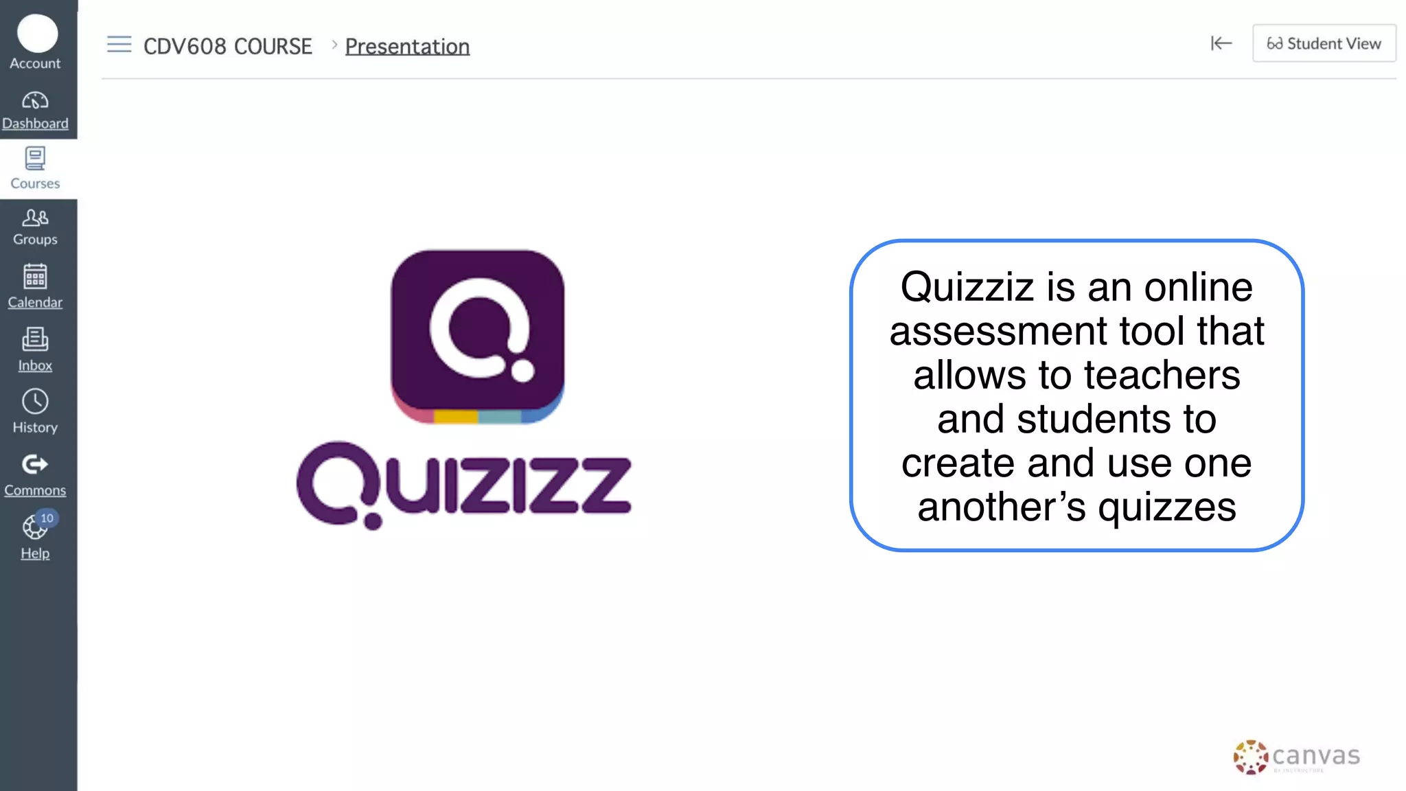 Quizziz is an online
assessment tool that
allows to teachers
and students to
create and use one
another’s quizzes
 
