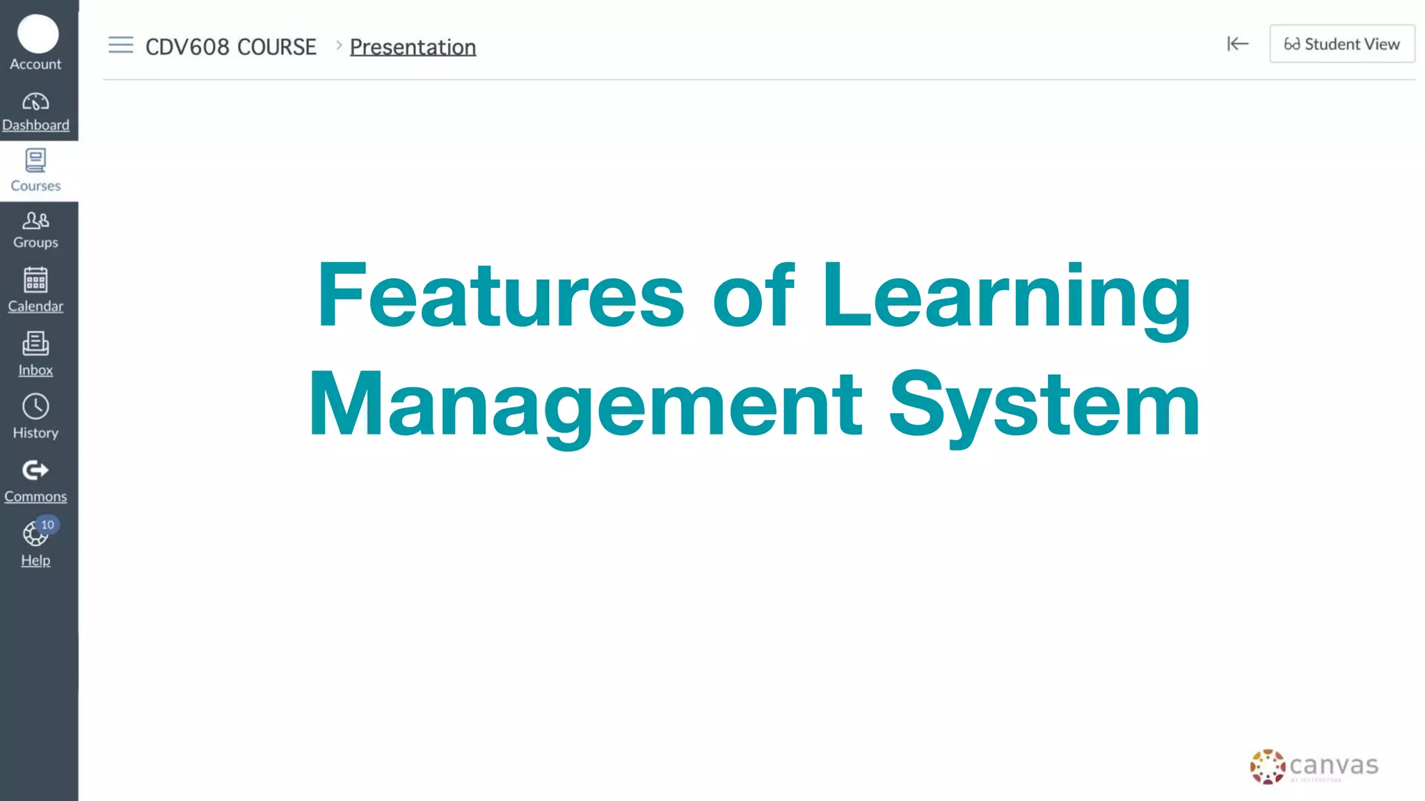 Features of Learning
Management System
 