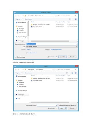 Lección5 MenúArchivo-Abrir
Lección6 MenúArchivo- Nuevo
 