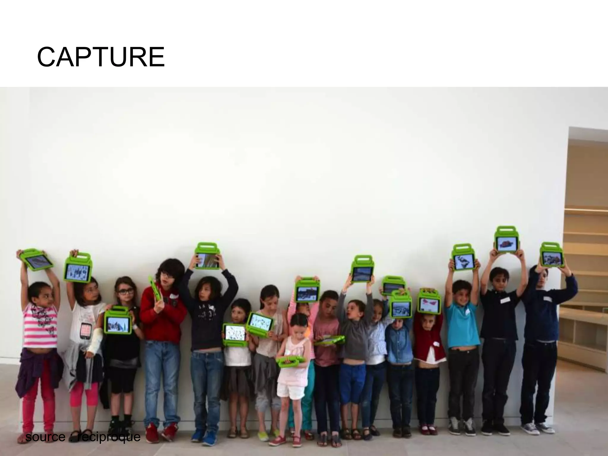 CAPTURE
source : reciproque