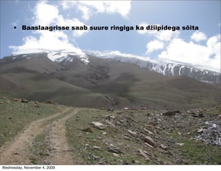 • Baaslaagrisse saab suure ringiga ka džiipidega sõita




Wednesday, November 4, 2009
 