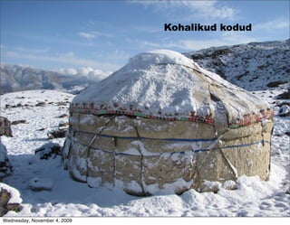 Kohalikud kodud




Wednesday, November 4, 2009
 