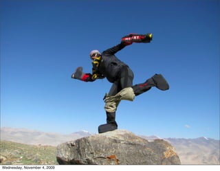 Wednesday, November 4, 2009
 