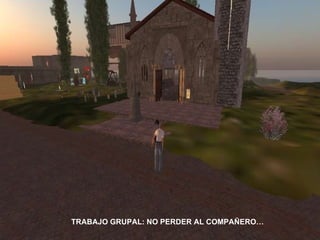 TRABAJO GRUPAL: NO PERDER AL COMPAÑERO… 