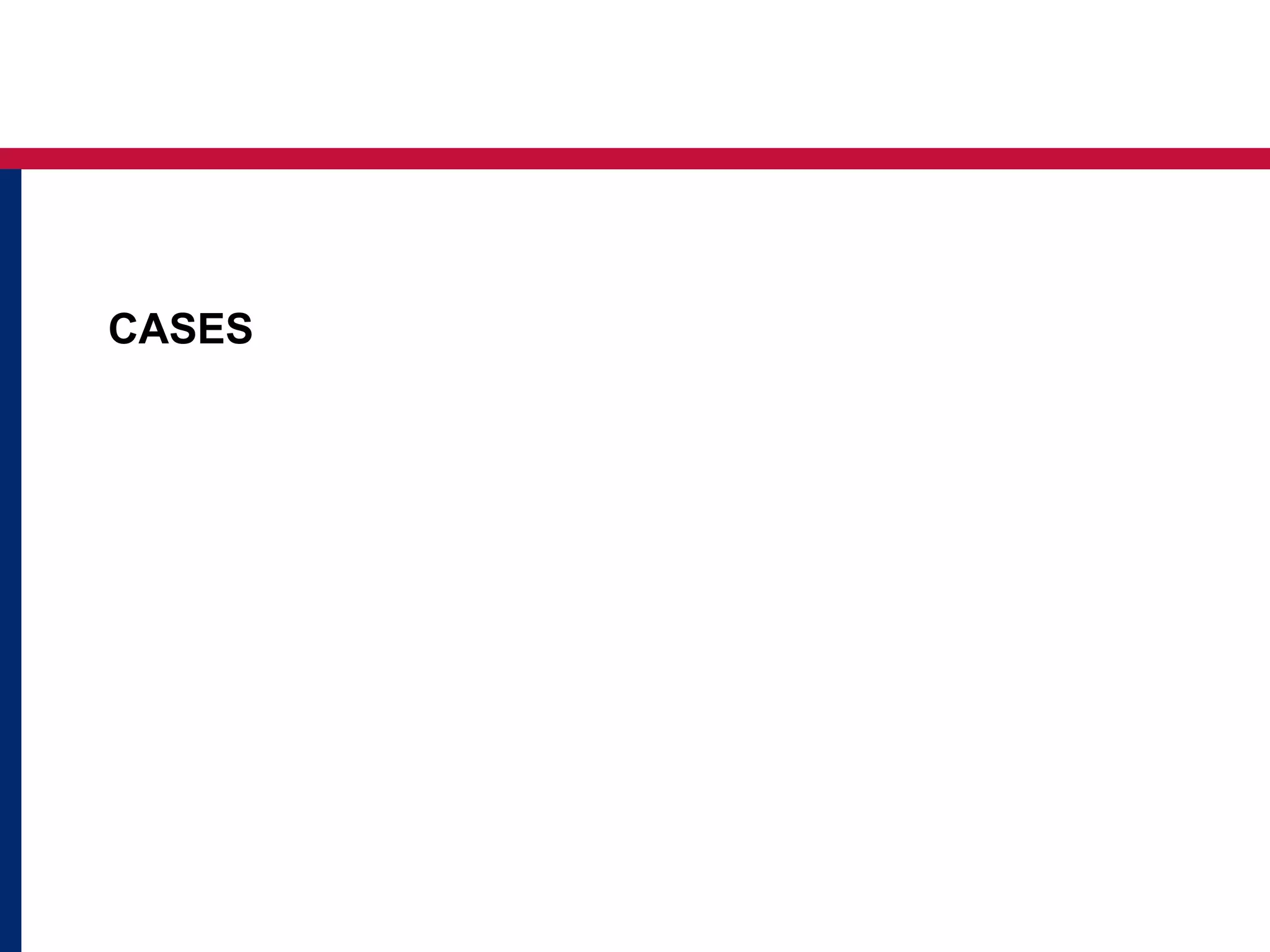CASES 
 