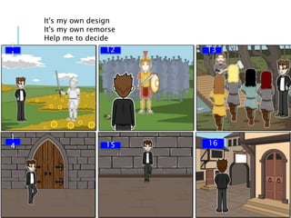 It's my own design
It's my own remorse
Help me to decide
1
1
12 13
1
4 15 16
 