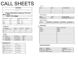 CALL SHEETS
 