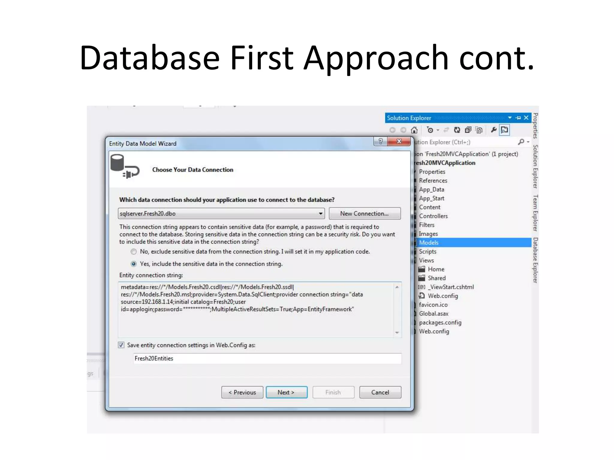 Database First Approach cont.
 