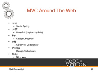 MVC Around The Web <ul><li>Java </li></ul><ul><ul><li>Struts, Spring </li></ul></ul><ul><li>.NET </li></ul><ul><ul><li>Mon...