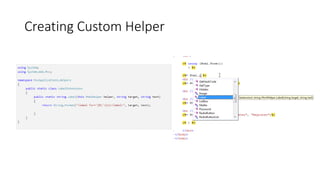 Creating Custom Helper
 