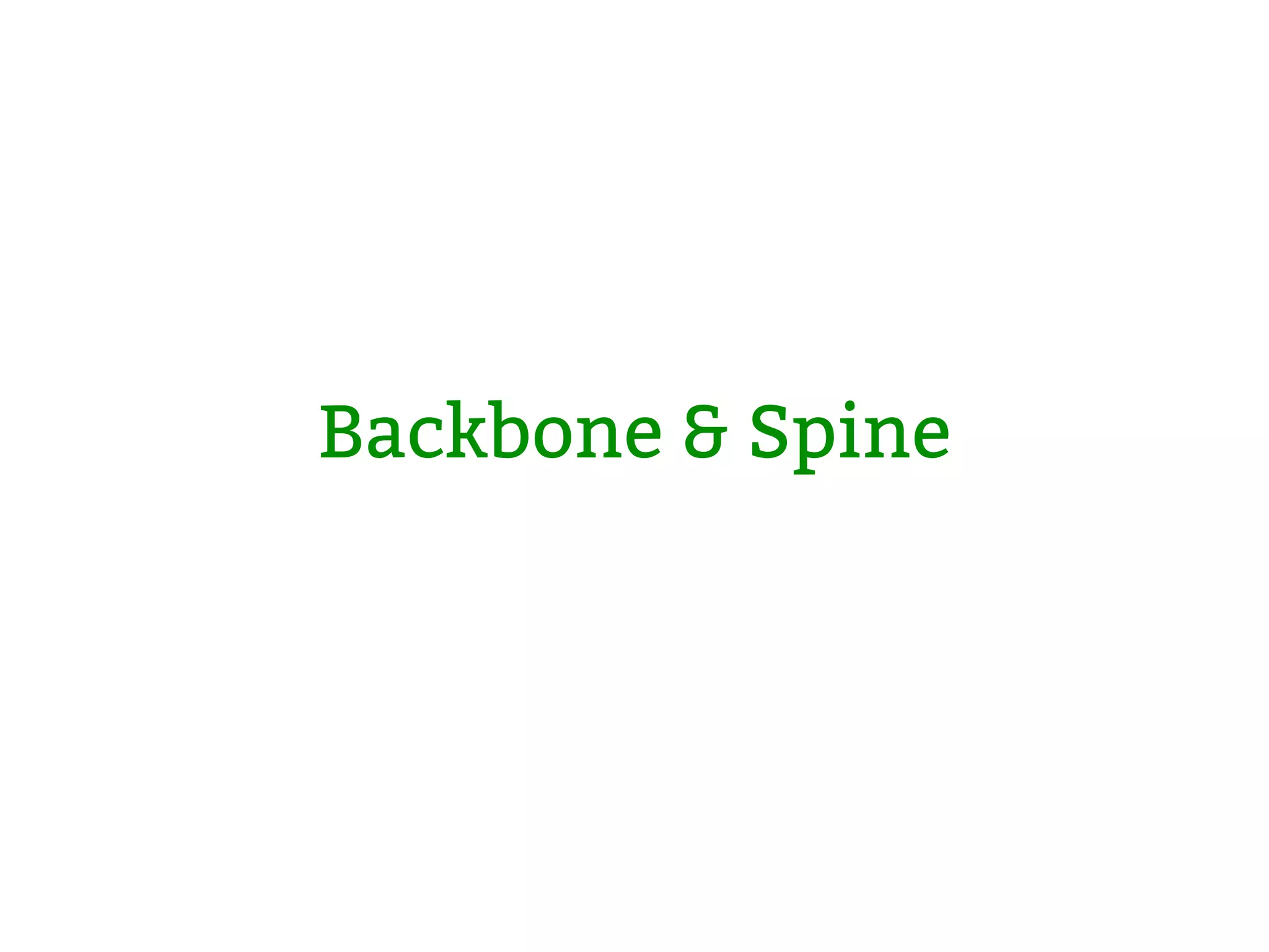 Backbone & Spine 