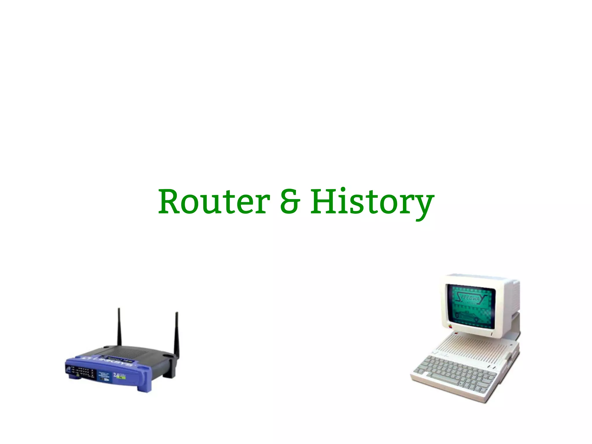 Router & History 