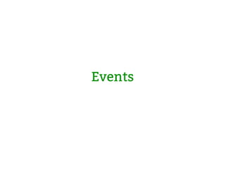 Events
 