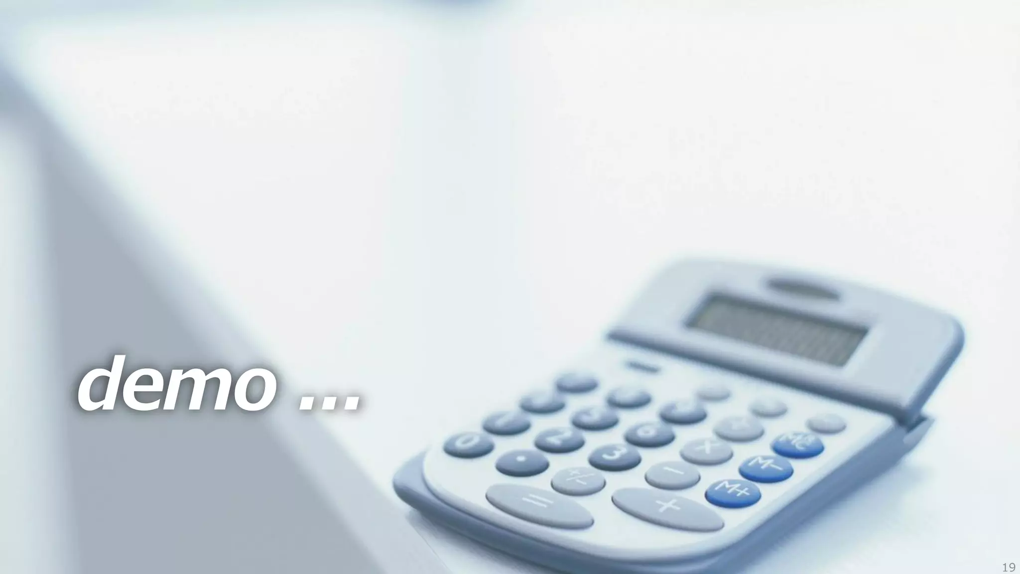 demo ...

           19
 