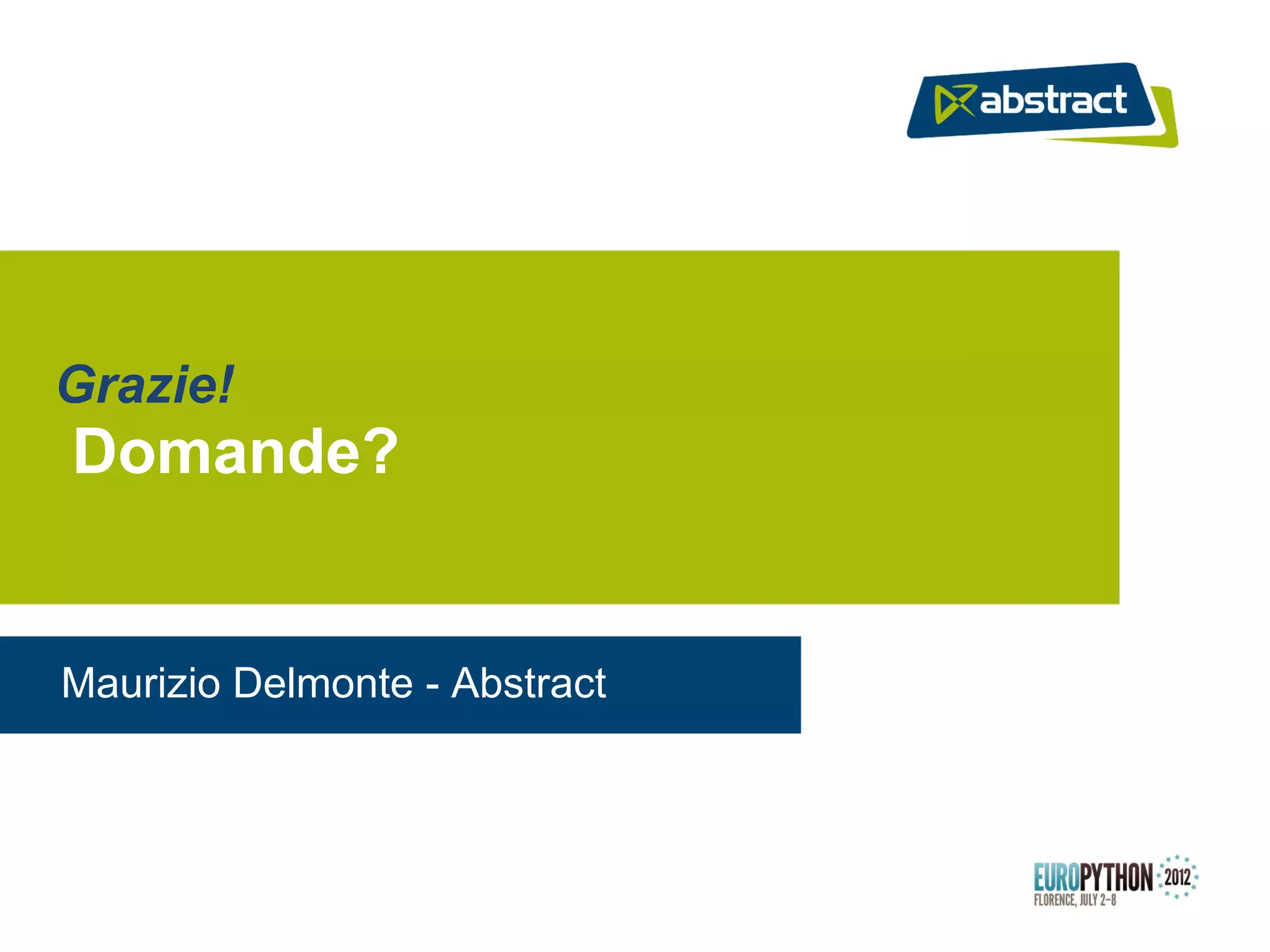 Grazie!
Domande?


Maurizio Delmonte - Abstract
 