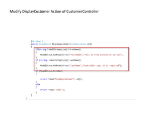 Modify DisplayCustomer Action of CustomerController
 