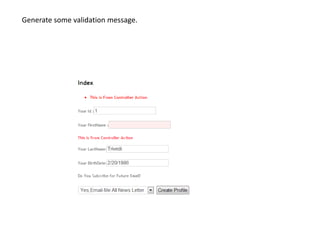 Generate some validation message.
 