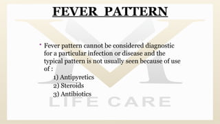 FEVER APPROACH FOR MBBS AND NURSING STUDENTS | PPTX