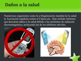 -Grados de radiaciones del móvil en el cerebro 