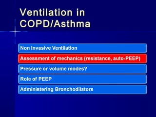 Ventilation inVentilation in
COPD/AsthmaCOPD/Asthma
 