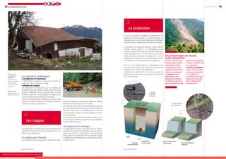 12
Ministère de l’Écologie, du Développement durable, des Transports et du Logement
13| | | | | | | | | | | | | | | |Les mouvements de terrain
Mur de soutènement
de type poids Mur de soutènement
autostable
Deux types de mur
de soutènement
Les paramètres anthropiques
La modification de l’hydrologie
La modification des apports en eau par une activité hu-
maine peut créer ou aggraver le risque.
L’influence des travaux
Les opérations de terrassement, lors des chantiers de
construction, peuvent entraîner la suppression d’une butée
de pied*, stabilisatrice d’une masse de terrain, ou aug-
menter la pente d’un versant composé de matériaux pas
assez cohérents pour cette nouvelle topographie.
De même, une opération de remblaiement en partie supé-
rieure d’un versant engendre une surcharge qui peut dé-
clencher ou aggraver un glissement.
*
Voir glossaire page 26
*
Voir glossaire page 26
Il n’est pas possible de maîtriser les conséquences des
glissements de terrain majeurs vu les grandes quantités de
matériaux mises en jeu. Il existe néanmoins des techniques
de protection pour les glissements de terrain plus modestes.
La réalisation d’un système de drainage – drains, tranchée
drainante, éperon drainant* – (cf. infographie) est une
technique couramment utilisée pour limiter les infiltrations
d’eau, principales causes du déclenchement des glisse-
ments de terrain. Les ouvrages de soutènement – mur de
soutènement, enrochements – en pied de glissement limi-
tent également leur développement (cf. infographie).
Dans le cas des coulées boueuses, la végétalisation des
versants permet de réduire la quantité de matériaux mo-
bilisables et donc l’intensité du phénomène.
L’utilisation de végétaux dans le cas des autres types de
glissements est à préconiser avec prudence car ils peuvent
avoir un rôle néfaste.
Les risques
Les glissements de terrain peuvent être localement très
meurtriers et causer des dommages importants sur les ou-
vrages et les infrastructures.
Les risques pour l’homme
Les mouvements lents et progressifs ne présentent en géné-
En mars 2001
au hameau de
Vougron, en
Haute-Savoie, un
glissement de terrain
a détruit plusieurs
bâtiments, dont une
vieille ferme.
Remise en état
d’une route après un
glissement de terrain.
La protection
Exemple
de système
de drainage
En France, des mouvements
de grande ampleur amorcés
depuis plusieurs dizaines
d’années sont sous haute
surveillance afin de tenter de
limiter leurs conséquences :
• La Clapière, dans les
Alpes-Maritimes, où le
glissement des matériaux a
pu atteindre des vitesses de
plusieurs centimètres par jour
(jusqu’à 10 cm). Aujourd’hui,
on observe un ralentissement
de ce mouvement ;
• les Ruines de Séchilienne,
en Isère, où la masse active
en mouvement est estimée
à 2 à 3 millions de m3
.
La surveillance de ce massif
montre que la zone la plus
active se déplace de plus
d’un mètre par an.
Des mouvements de terrain
actifs aujourd’hui
ral pas de risque pour les vies humaines sauf lors de la phase
de rupture où le mouvement est alors soudain.
Dans le cas des mouvements de grande ampleur, le nombre
de victimes peut être très important du fait des quantités de
matériaux mises en jeu et de l’étendue du site concerné.
Ces mouvements sont rares et ont des conséquences diffici-
lement prévisibles.
Ce sont les glissements de terrain soudains comme les cou-
lées de boues qui rendent les populations les plus vulnérables
du fait de l’effet de surprise.
Les risques sur les ouvrages
Les glissements de terrain, qu’ils soient lents ou rapides,
impactent les infrastructures (bâtiments, voies de commu-
nication, etc.) allant de leur fissuration à leur destruction
totale. Même les mouvements lents et superficiels (fluage
et solifluxion) peuvent dégrader des canalisations et autres
réseaux enterrés.
Géotextile
anticontaminant
Remplissage
en grave propre
Nappe
Drain
Tranchée recouverte
de terre végétale
Ministère de l’Écologie, du Développement durable, des Transports et du Logement
 