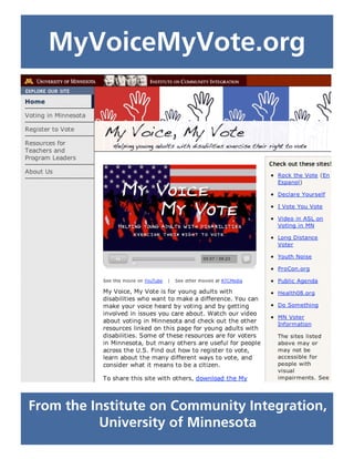 MyVoiceMyVote.org
From the Institute on Community Integration,
University of Minnesota
 