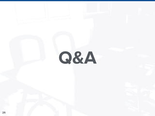 26
Q&A
 
