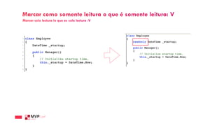 Marcar como somente leitura o que é somente leitura: V
Marcar solo lectura lo que es solo lectura :V
 