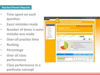 Edventure Labs Framework
Teacher Student
Curriculum mapped
with everyday class	
  
!
Learning Activities	
  
!
Embedded, A...