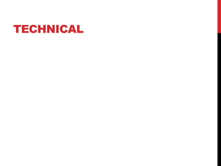 TECHNICAL
 
