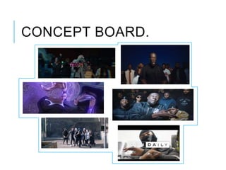 CONCEPT BOARD.
 