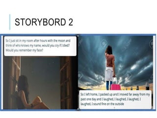 STORYBORD 2
 