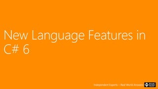 Independent Experts – Real World Answers
 