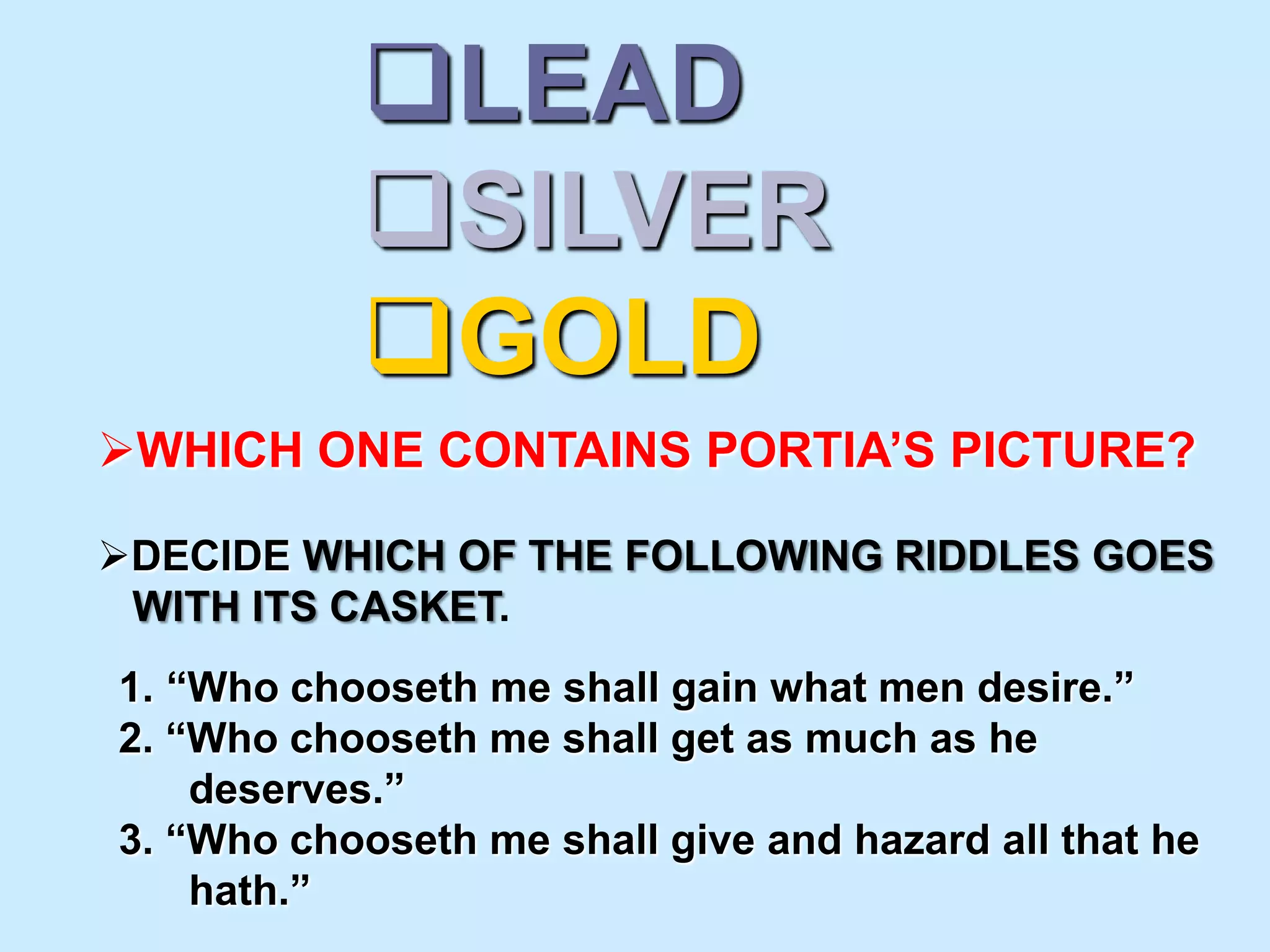 Mv Riddles Of Three Caskets | PPTX
