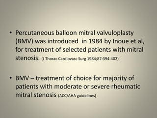 Mitral valve scoring before BMV | PPTX
