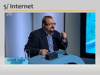 5/ Internet

 