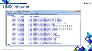 12
UNIX -showud
©2015 Rocket Software, Inc. All Rights Reserved.
 