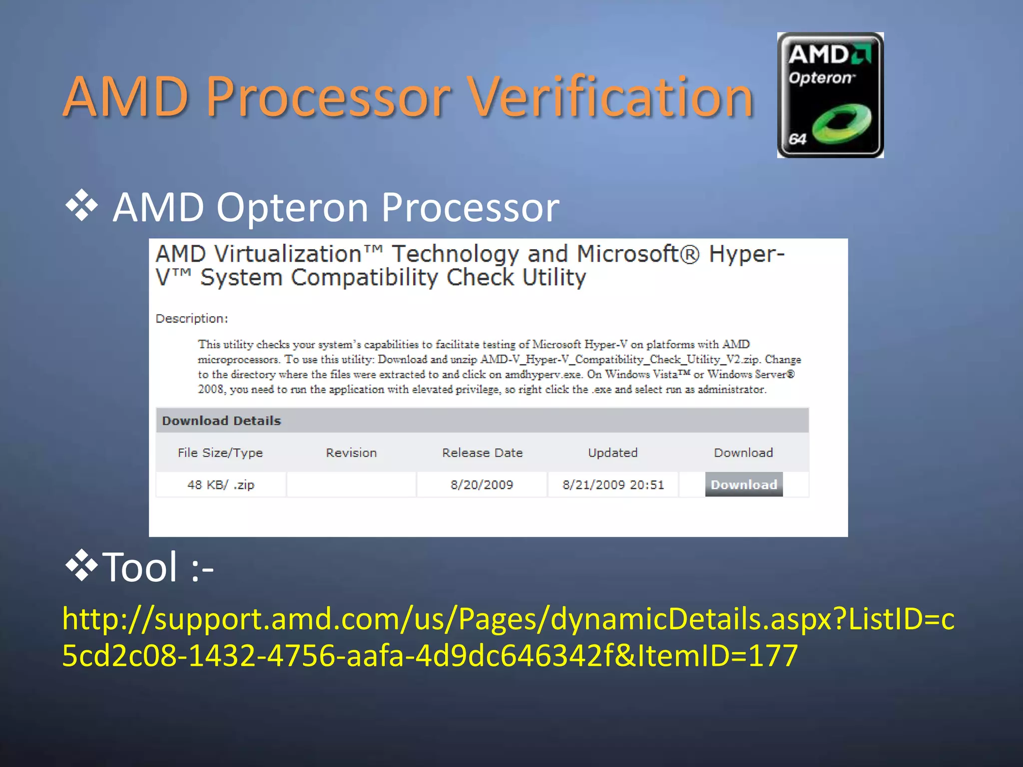 Virtualization identification tool:- http://downloadcenter.intel.com/Detail_Desc.aspx?agr=N&ProductID=1881&DwnldID=7838 
