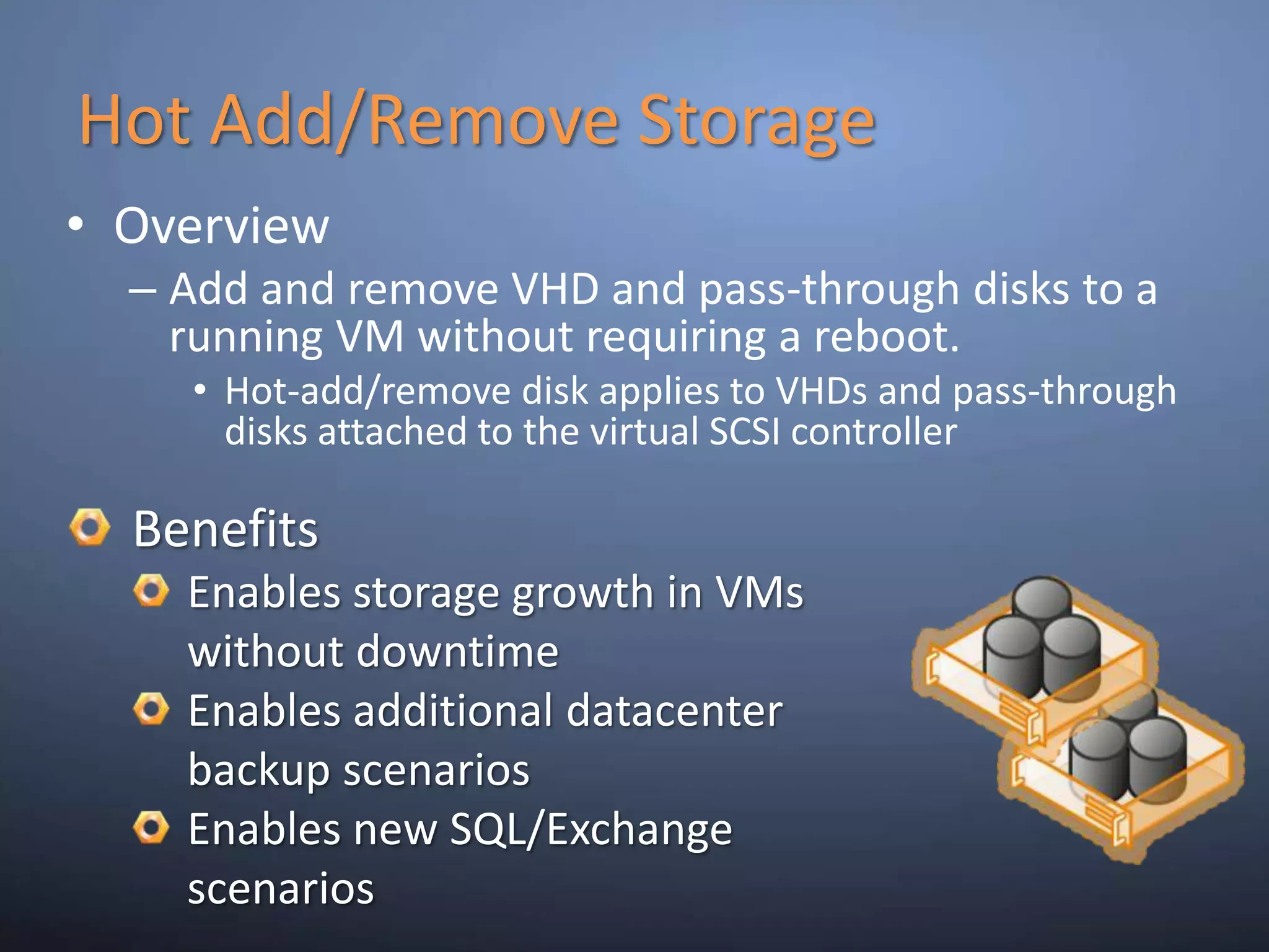 Live MigrationOverviewMoving a virtual machine from one server to another without loss of serviceBenefitsEnables new scenariosLoad balancing VMs for powerLoad balancing VMs for CPUUpgrade of host hardware and maintenance 