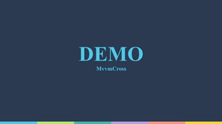 DEMOMvvmCross
 